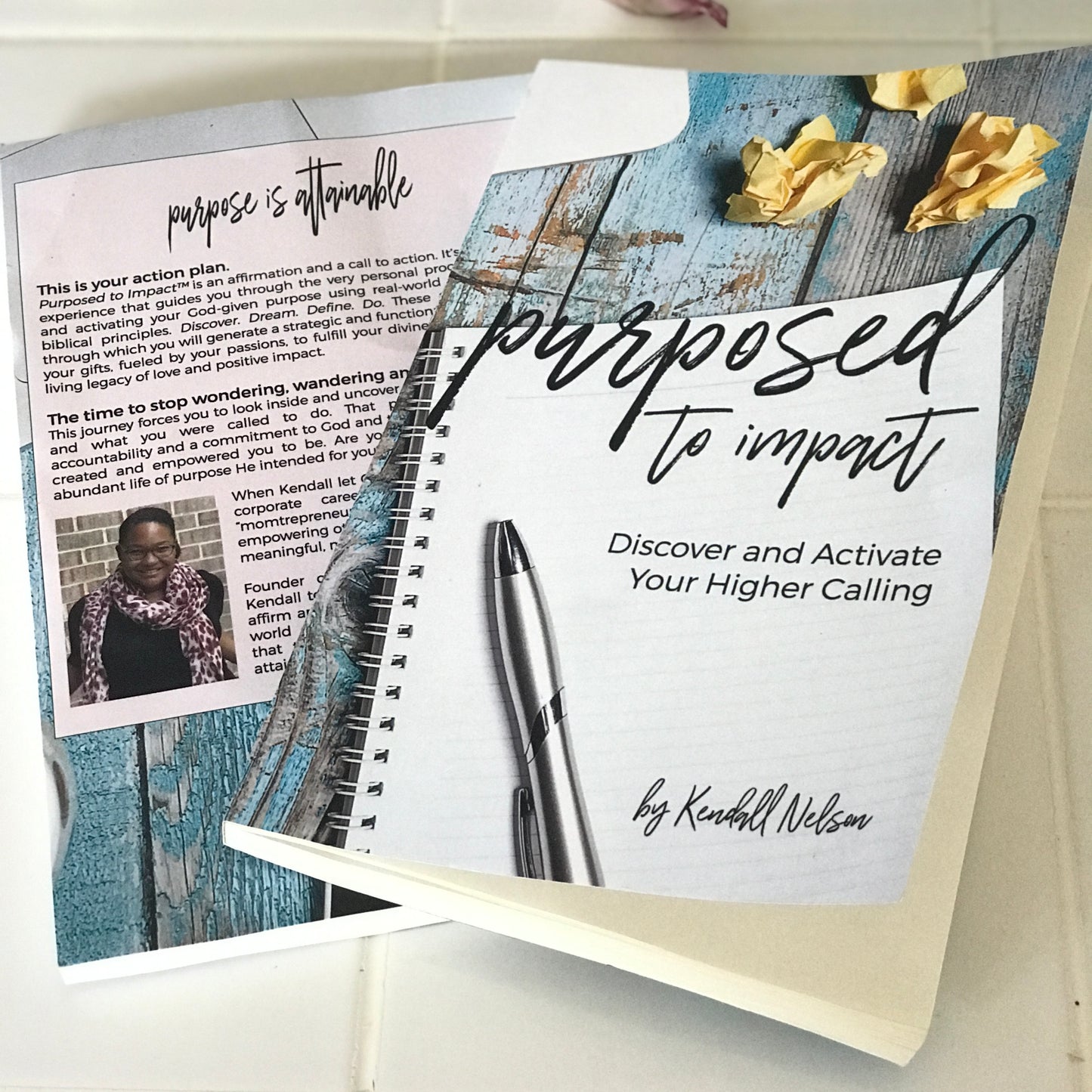 Purposed to Impact: Discover and Activate Your Higher Calling